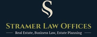 Stramer Law Offices | Real Estate, Business Law, Estate Planning